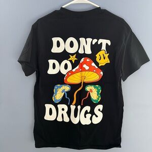 Don’t Do Drugs T-Shirt